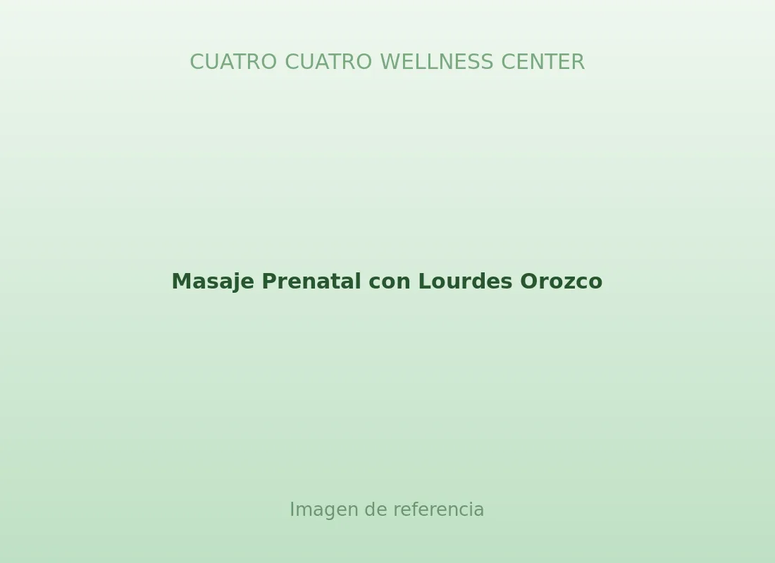 Masaje Prenatal con Lourdes Orozco